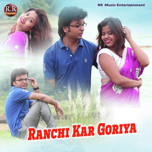 Ranchi Kar Goriya