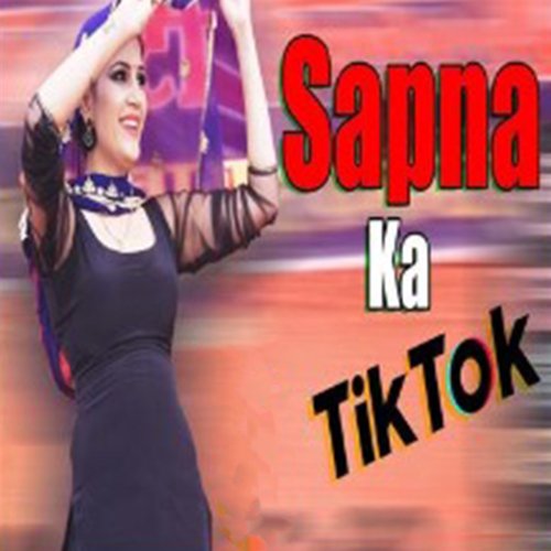 Sapna Ka Tik Tok