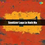 Senitizer Laga Le Hath Ma
