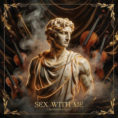 Sex With Me (Orchestra) cover art