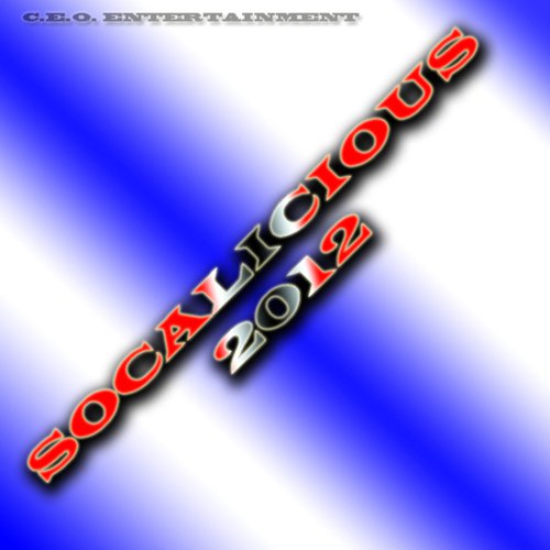 Socalicious 2012 Soca