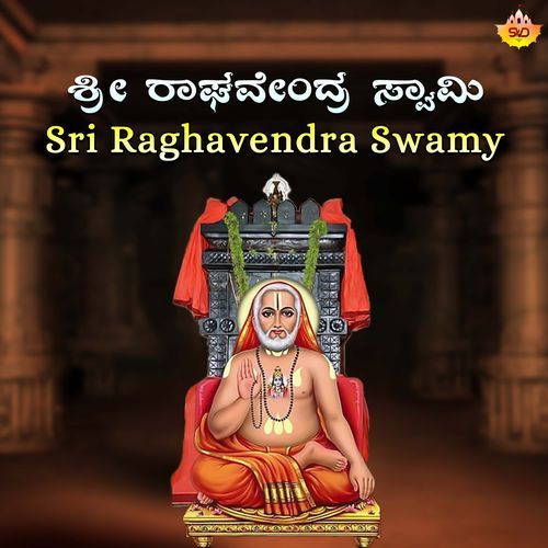 Sri Raghavendra Swamy