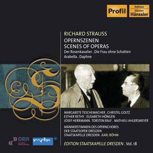 Strauss, R.: Arabella / Der Rosenkavalier / Die Frau Ohne Schatten / Daphne (Excerpts) (Staatskapelle Dresden Edition, Vol. 18)