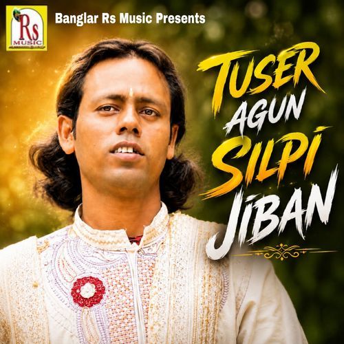 TUSER AGUN SILPI JIBAN