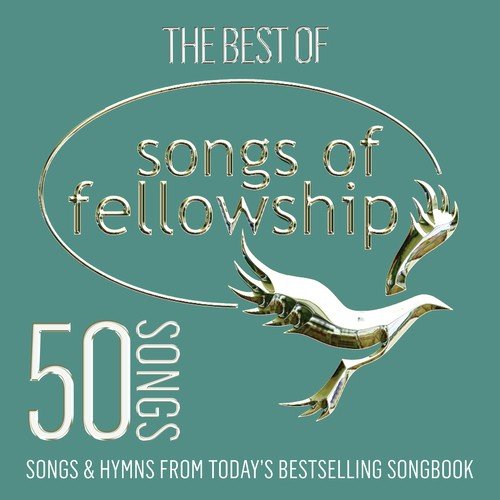 The Best of Songs of Fellowship