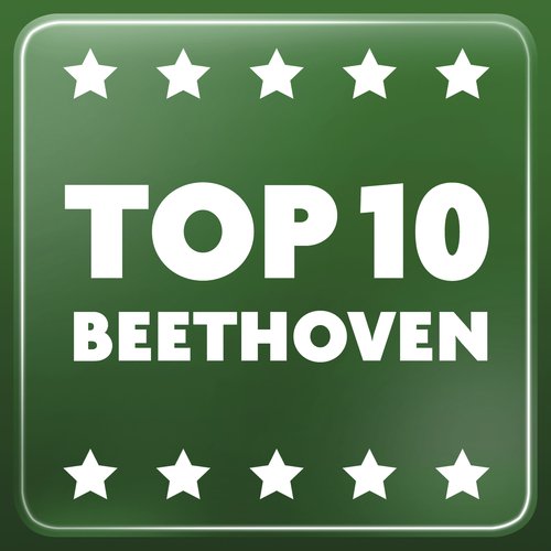 Top 10 Beethoven