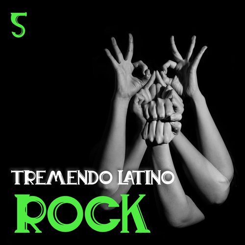 Tremendo Latino Rock Vol. 5