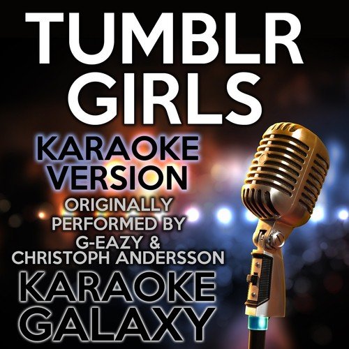 G-Eazy - Tumblr Girls (Audio) ft. Christoph Andersson 
