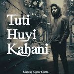 Tuti Huyi Kahani