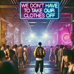 We Don't Have To Take Our Clothes Off (Techno) artwork