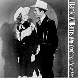 Why Don't You Love Me