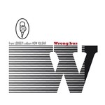 WRONG BUS