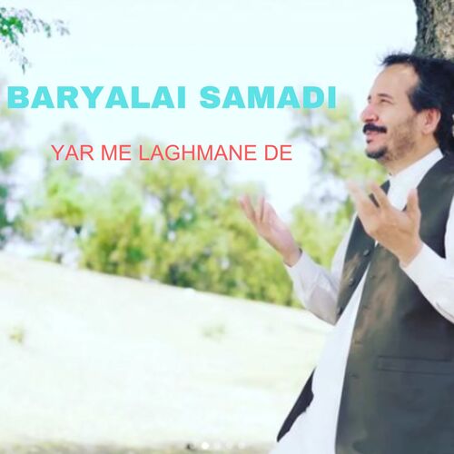 Yar Me Laghmane De