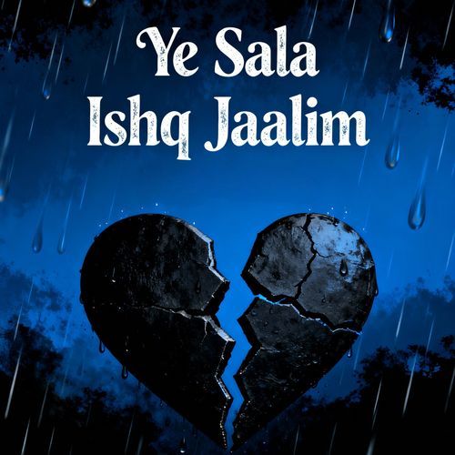Ye sala ishq jaalim