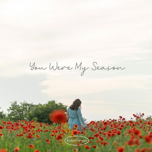 You Were My Season