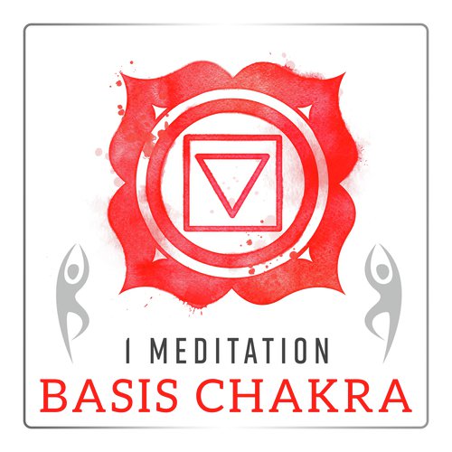 1 Meditation (BASIS CHAKRA - das Zentrum deines Bewusstseins, Musik zum Heilen, Reinigen und Entsperren der Chakren)
