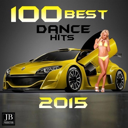 100 Best Dance 2015