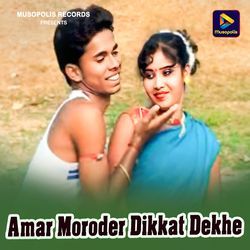 Amar Moroder Dikkat Dekhe-FQJZRTBfZGI