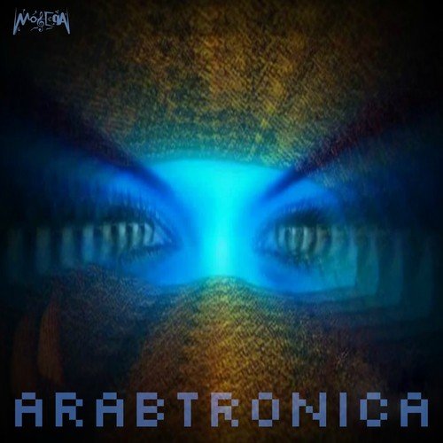 Arabtronica (Arabic Electronic Music)