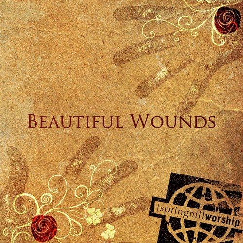 Beautiful Wounds