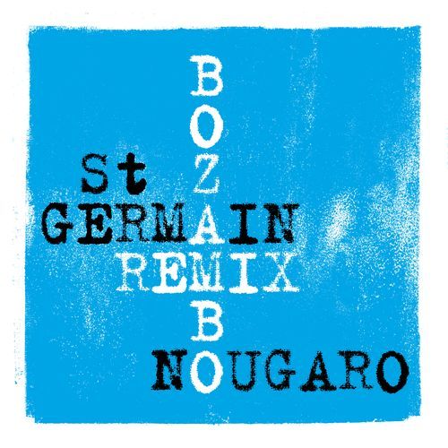 Bozambo (St Germain Remix)