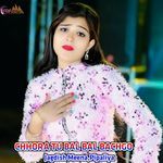 CHHORA TU BAL BAL BACHGO