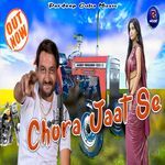Chora Jaat Se