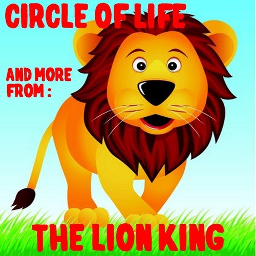 Circle of Life and More from Lion King