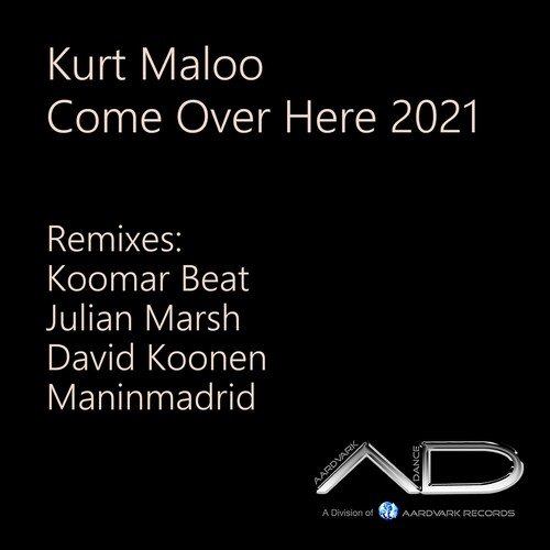 Come over Here 2021 (Remixes)