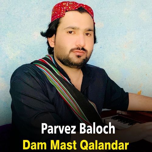 Dam Mast Qalandar