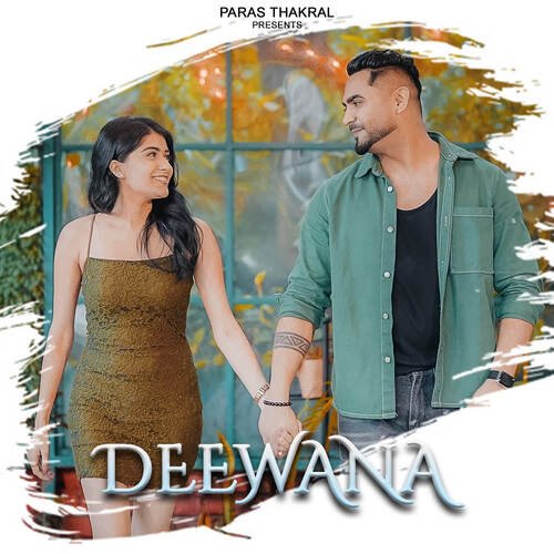 Deewana (feat. Danish Jaitly)