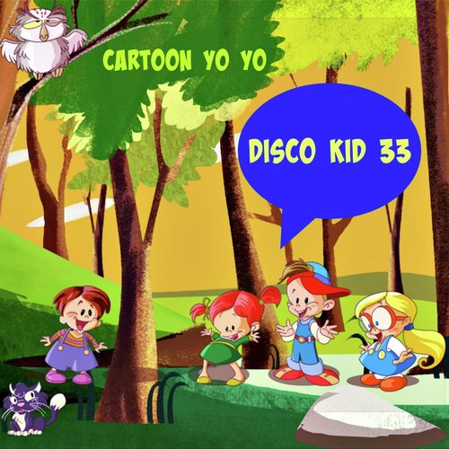 Mia And Me - Song Download from Disco Kid 33 (Cartoon Yo Yo) @ JioSaavn