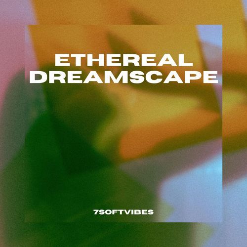 Ethereal Dreamscape
