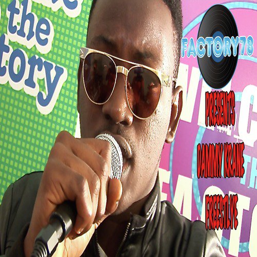 Factory78 Presents Dammy Krane Freestyle cover art