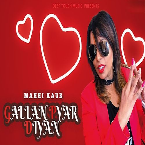 Gallan Pyar Diyan