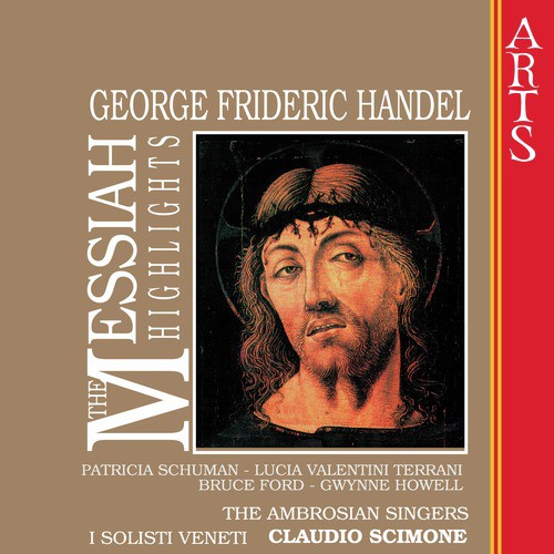 Händel: The Messiah - Highlights