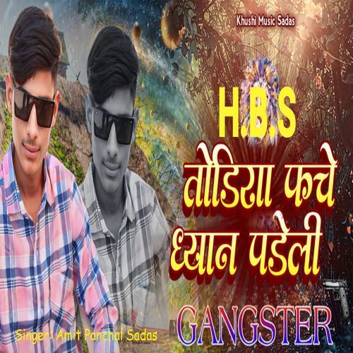 HBS Todiya Fache Dhayan Padeli Gangster