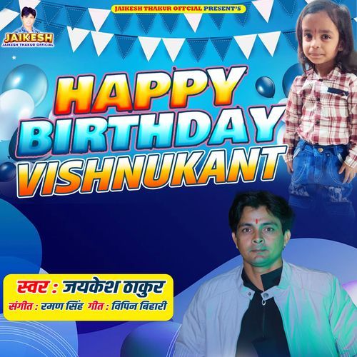 Happy Birthday Vishnukant