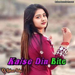 Kaise Din Bite-Jgk8RTNATnU