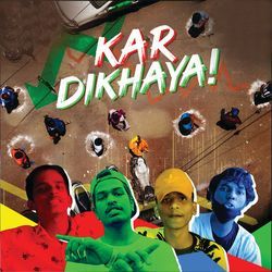 Kar Dikhaya-ClhdABddQVU