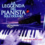 "La Legenda Del Pianista Sull'Oceano" & Other Movie Songs