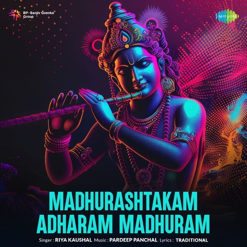 Madhurashtakam Adharam Madhuram