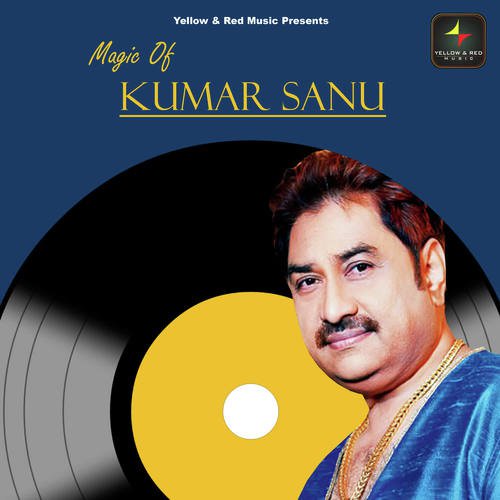 Magic Of Kumar Sanu