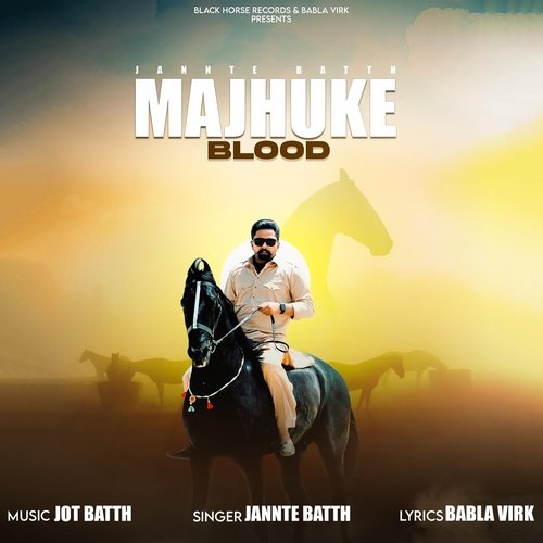 Majhuke Blood