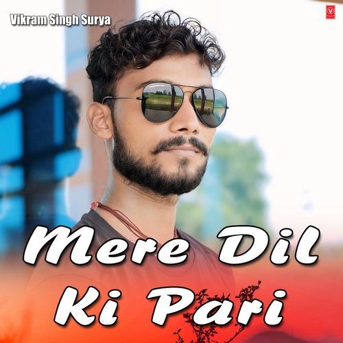 Mere Dil Ki Pari