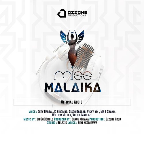 Miss Malaika (feat. Dety Darba & JC Kibombo & Voldie Mapenzi & Mr B Shako & Sisco Raggar & Willow Miller & Vicky Ym) cover art
