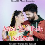 Miss You Bole Sabeera