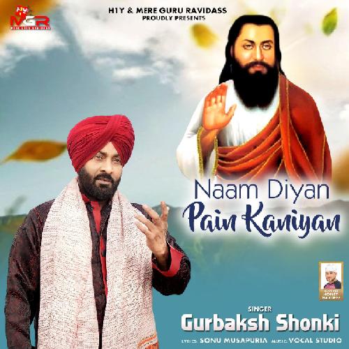Naam Dian Pain Kaniyan - Ravidas Ji New Shabad