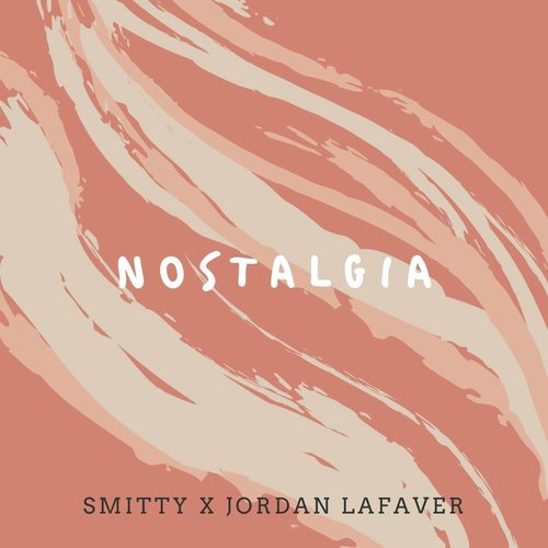 Nostalgia (feat. Jordan Lafaver)