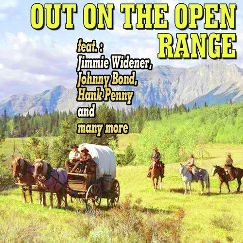 Out On the Open Range